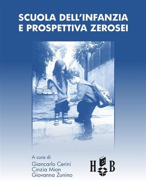 cover image of Scuola dell'infanzia e prospettiva zerosei